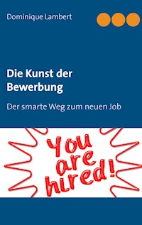 Die Kunst der Bewerbung - Dominique Lambert - ebook