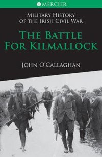 The Battle for Kilmallock - John O'Callaghan - ebook