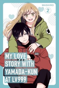 My Love Story with Yamada-kun at Lv999 vol. 2 - Mashiro - książka
