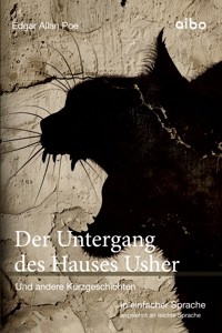 Der Untergang des Hauses Usher und weitere Kurzgeschichten in einfacher Sprache - Edgar Allan Poe - ebook