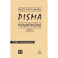 Pisma monastyczne Część 2 - Damiani Piotr - książka