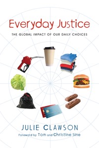 Everyday Justice - Julie Clawson - ebook