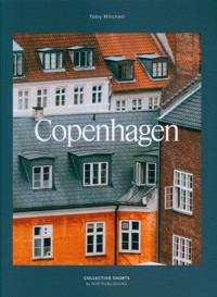 The Weekender Copenhagen - Michell Toby - książka