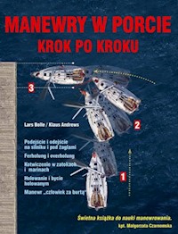 Manewry w porcie Krok po kroku - Andrews Klaus, Bolle Lars - książka