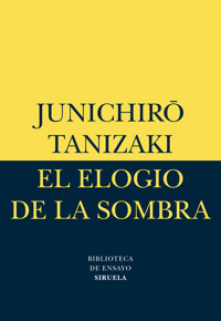 El elogio de la sombra - Tanizaki Jun'ichirō - ebook