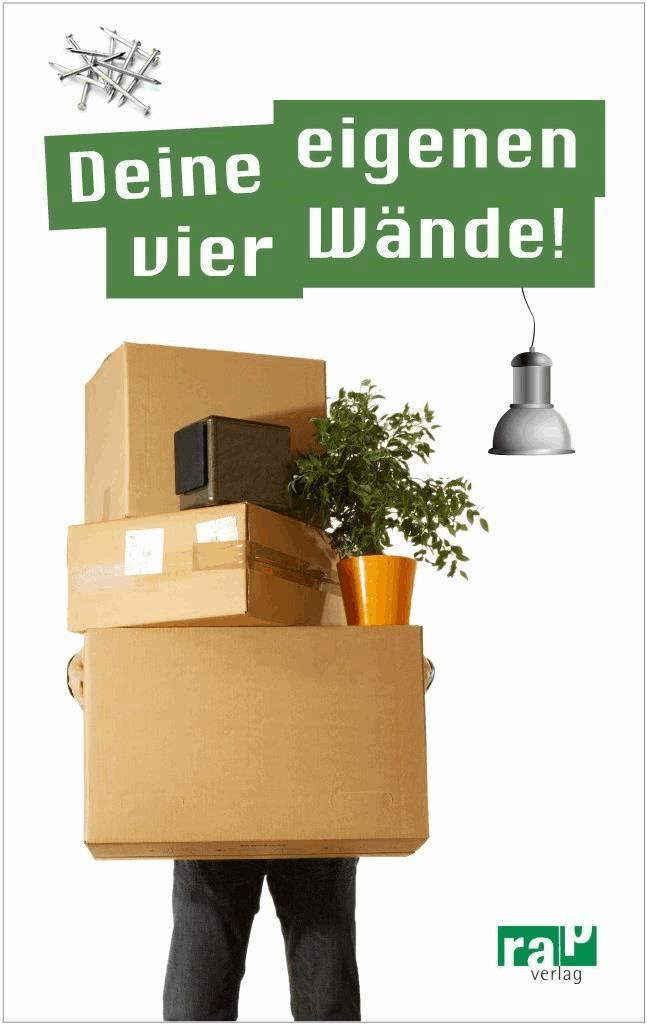 Deine eigenen vier Wände!