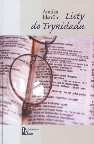 Listy do Trynidadu - Annika Idstrom - książka
