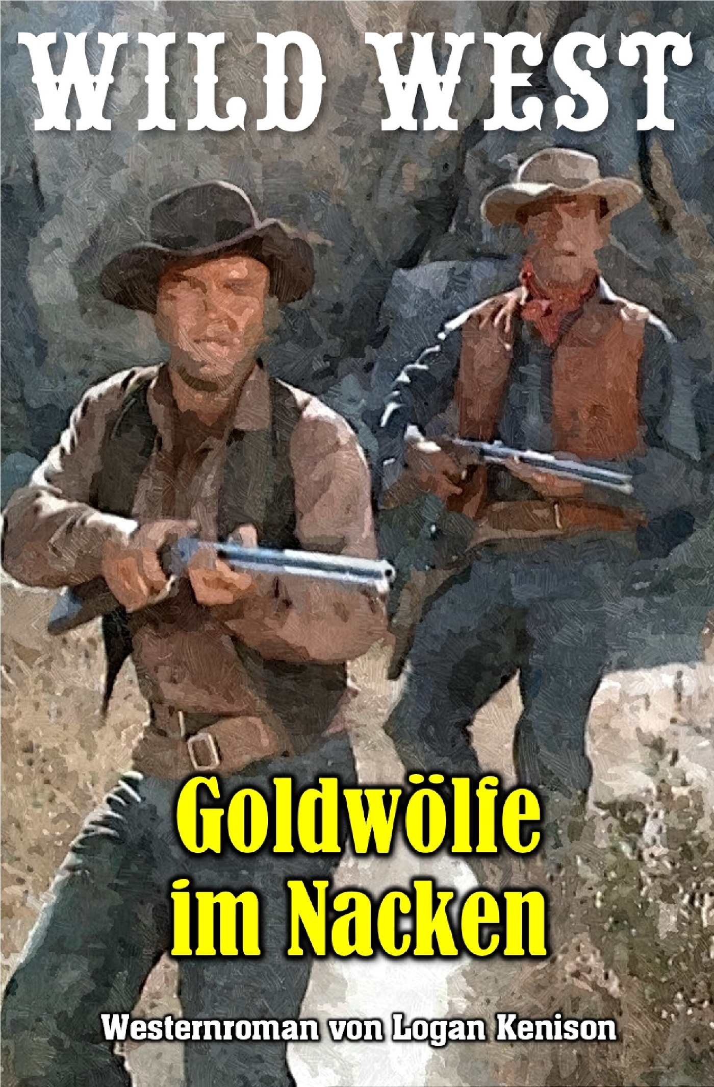 Goldwölfe im Nacken - Logan Kenison - ebook
