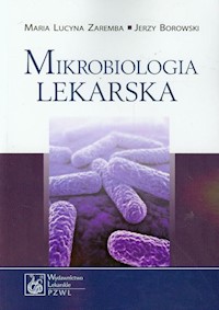 Mikrobiologia lekarska - Zaremba Maria Lucyna, Borowski Jerzy - książka