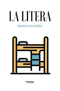 La litera - Alejandro Navarro Benítez - ebook