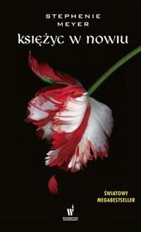 Księżyc w nowiu - Stephenie Meyer - książka