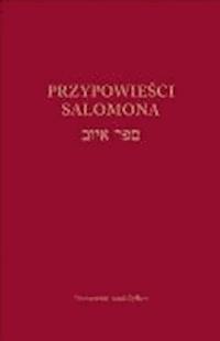 Przypowieści Salomona - Izaak Cylkow - ebook + książka