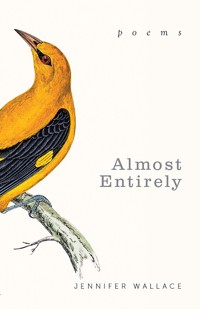 Almost Entirely - Wallace Jennifer - ebook