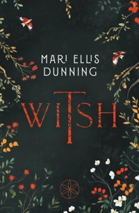 Witsh - Mari Ellis Dunning - ebook