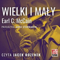 Wielki i mały - Earl C. McCain - audiobook