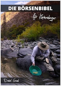 Die Börsenbibel für Kleinanleger - Daniel Grund - ebook