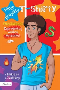Moje projekty T-shirty Książka z prasowankami, naklejkami i szablonami -  - książka