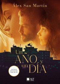 Un año y un día - Álex San Martín - ebook