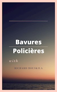 Bavures policières - Richard Bouskila - ebook