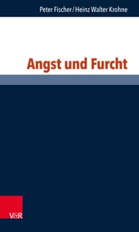 Angst und Furcht - Peter Fischer - ebook