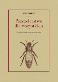 Pszczelarstwo dla wszystkich - Warre Abbe - książka