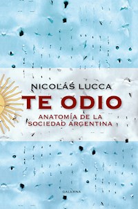 Te odio - Nicolás Lucca - ebook