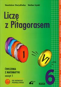 Liczę z Pitagorasem 6 Ćwiczenia Zeszyt 1 - Durydiwka Stanisław, Łęski Stefan - książka