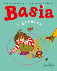 Basia i granice - Zofia Stanecka - ebook + książka