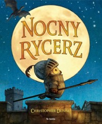 Nocny Rycerz - Denise Christopher - ebook + książka