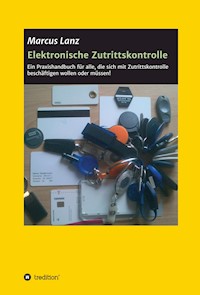 Elektronische Zutrittskontrolle - Marcus Lanz - ebook