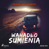 Wahadło sumienia - Paweł Wichowski - ebook + audiobook