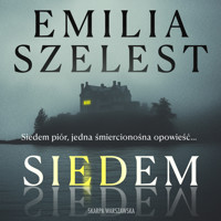 Siedem - Emilia Szelest - ebook + audiobook + książka