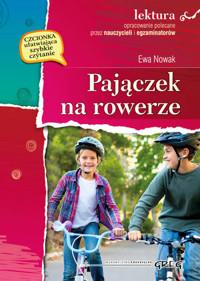 Pajączek na rowerze (wydanie z opracowaniem i streszczeniem) - Ewa Nowak - książka