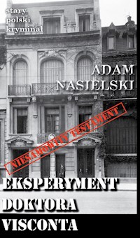 Eksperyment doktora Visconta - Adam Nasielski - książka