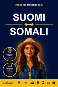 The Language Guide for Travelers - Finnish to Somali - YouGuide - ebook