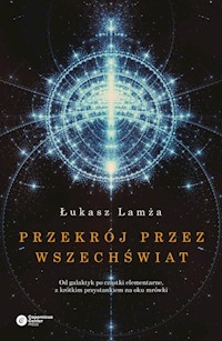 Przekrój przez wszechświat - Łukasz Lamża - książka