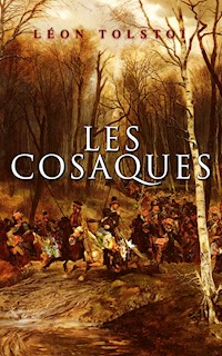 Les Cosaques - Léon Tolstoï - ebook