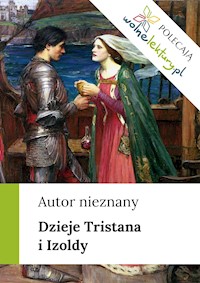 Dzieje Tristana i Izoldy - Autor nieznany - ebook + audiobook