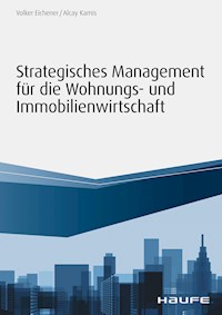 Strategisches Management für die Wohnungs-und Immobilienwirtschaft - Volker Eichener - ebook