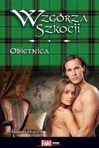 Wzgórza Szkocji. Tom 3. Obietnica - Hannah Howell - ebook
