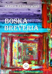 Boska Breveria - Skibniewski Marek - ebook + książka