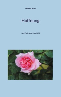Hoffnung - Helmut Matt - ebook
