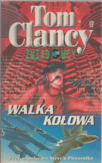 Zwiadowcy (3). Walka kołowa - Tom Clancy - ebook
