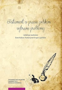Testament w prawie polskim wybrane problemy -  - książka