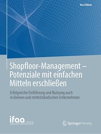 Shopfloor-Management - Potenziale mit einfachen Mitteln erschließen - Ralph W. Conrad - ebook