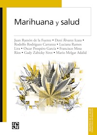 Marihuana y salud - Juan Ramón Fuente - ebook