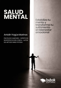 Salud mental - Antolín Yagüe Marinas - ebook
