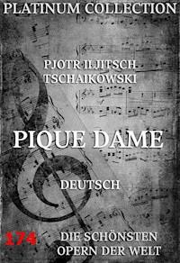 Pique Dame - Pjotr Iljitsch Tschaikowskij - ebook
