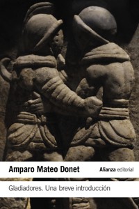 Gladiadores - M. Amparo Mateo Donet - ebook