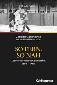 So fern, so nah - Gunilla Budde - ebook